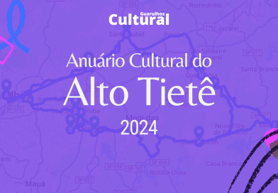 Anuário Cultural do Alto Tietê 2024